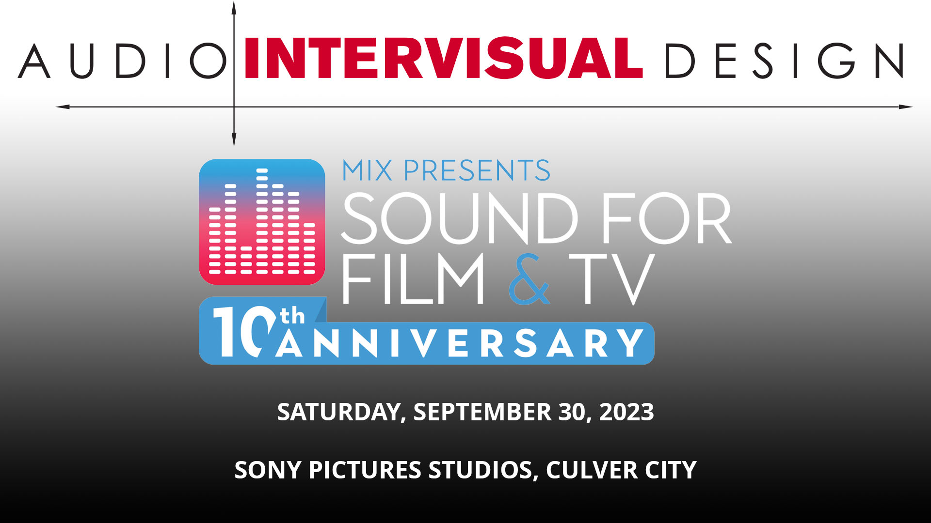 Audio Intervisual Design at Mix Presents: Sound for Film & Television